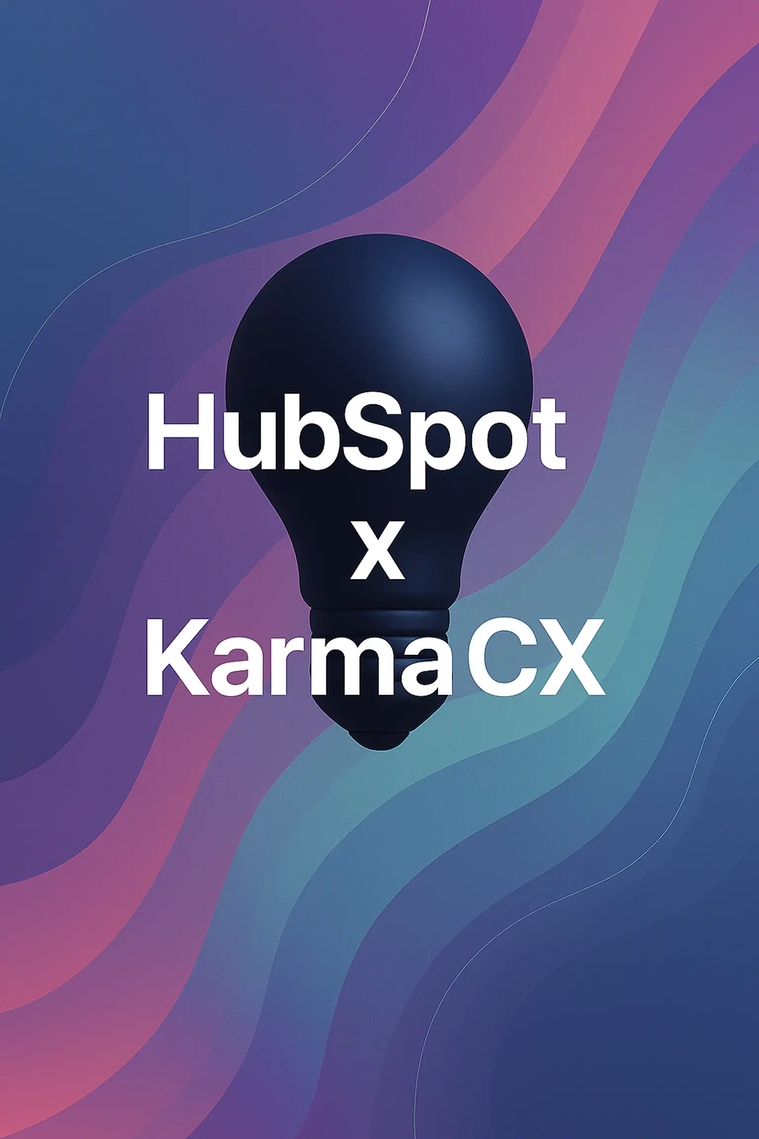 Introducing the KarmaCX x HubSpot Integration